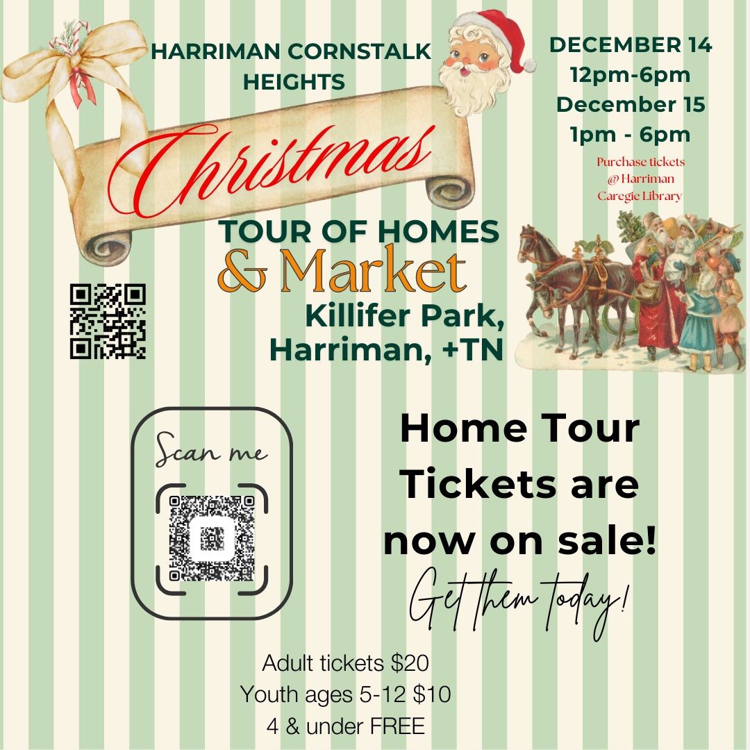 Harriman Cornstalk Heights Christmas Tour of Homes and Market