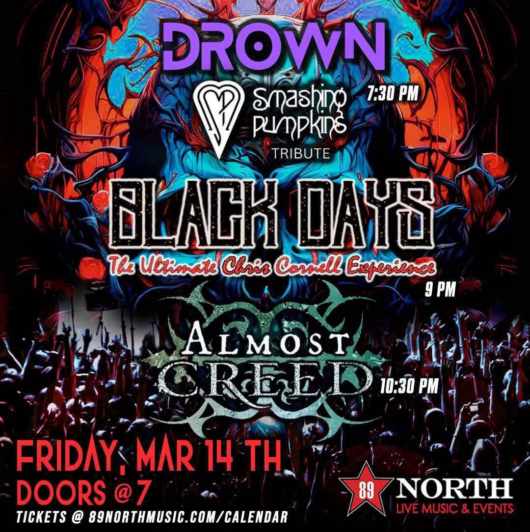 ALMOST CREED\/BLACK DAYS\/DROWN