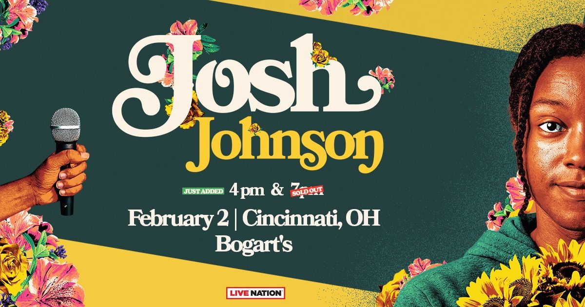 Josh Johnson: The Flowers Tour