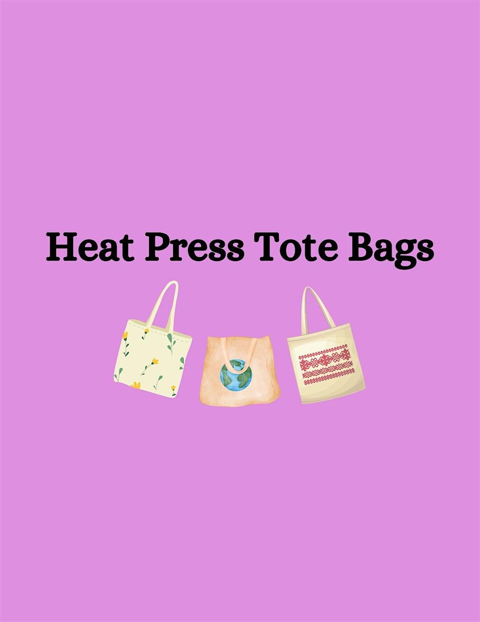 Heat Press Tote Bag Creation