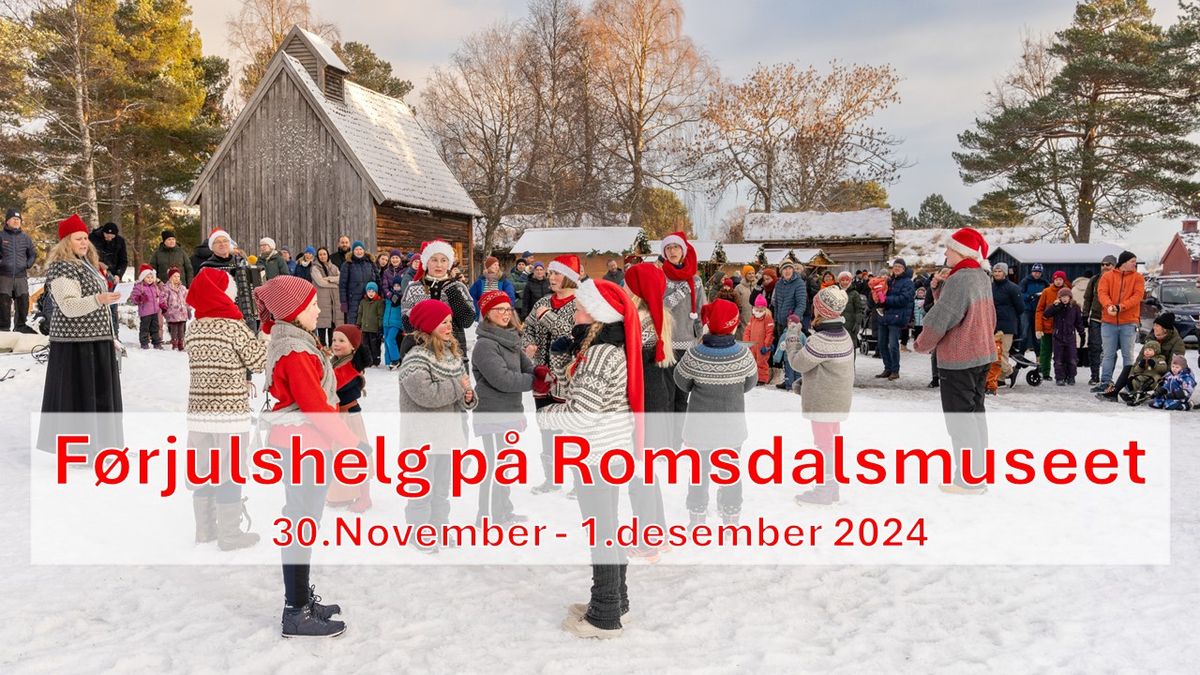 F\u00f8rjulshelg p\u00e5 Romsdalsmuseet