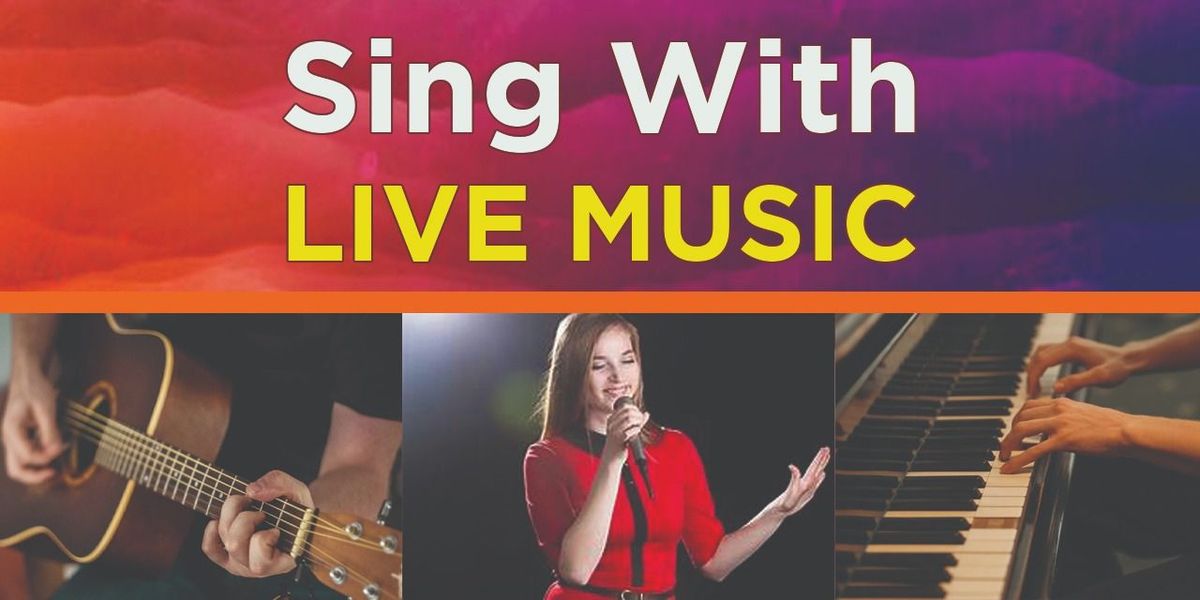 Sing With Live Music Bnad