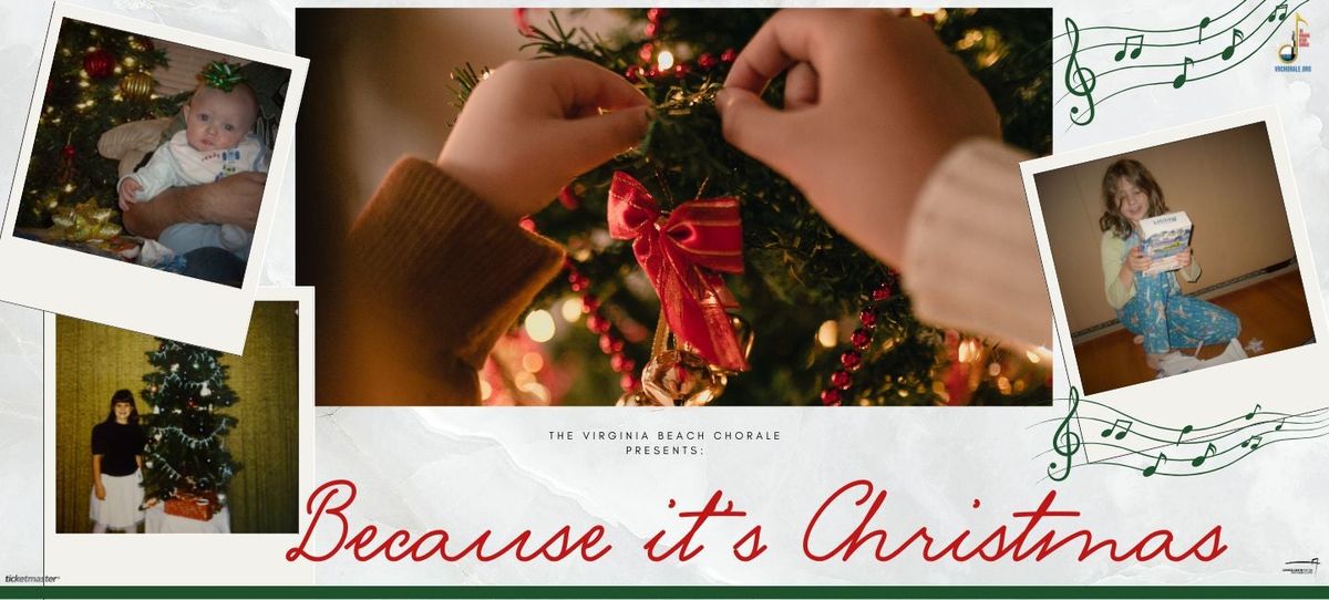 Virginia Beach Chorale: Because It's Christmas