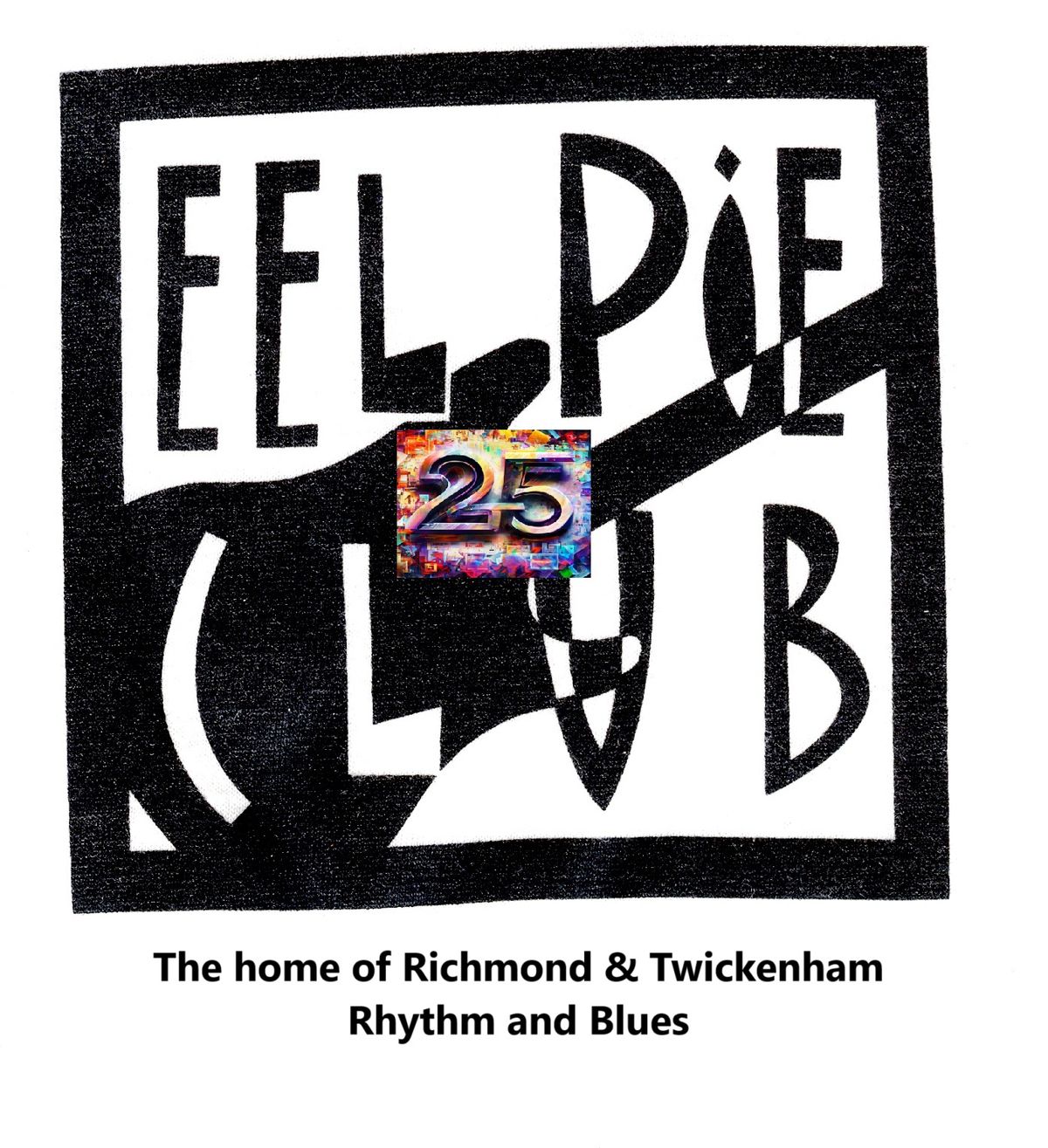 Eel Pie Club 25th Anniversary Party