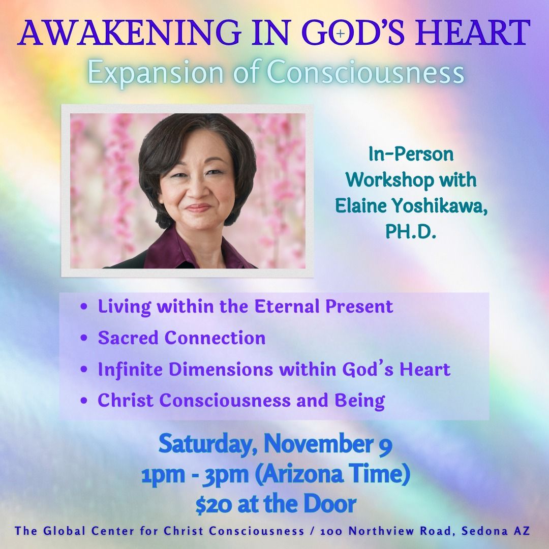 Awakening in God\u2019s Heart \u2013 Expanded Consciousness