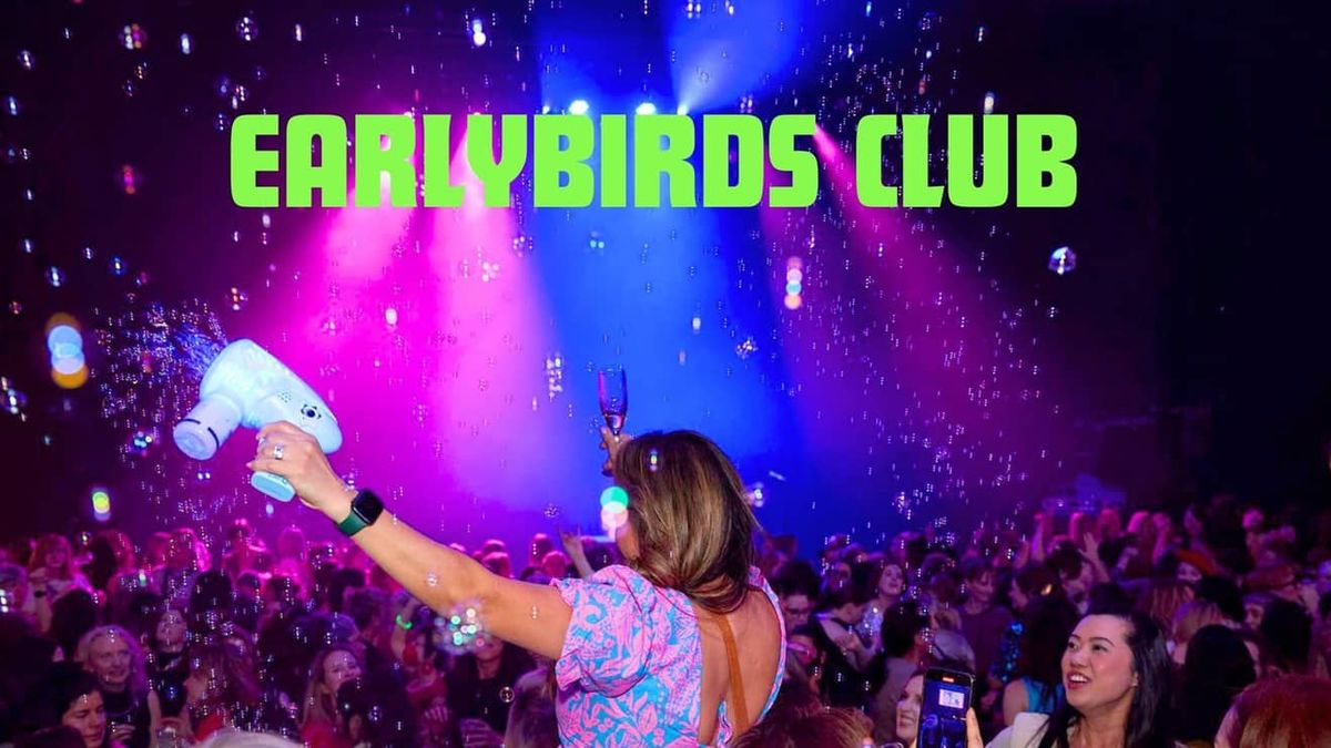 Earlybirds Club - Silver Spring