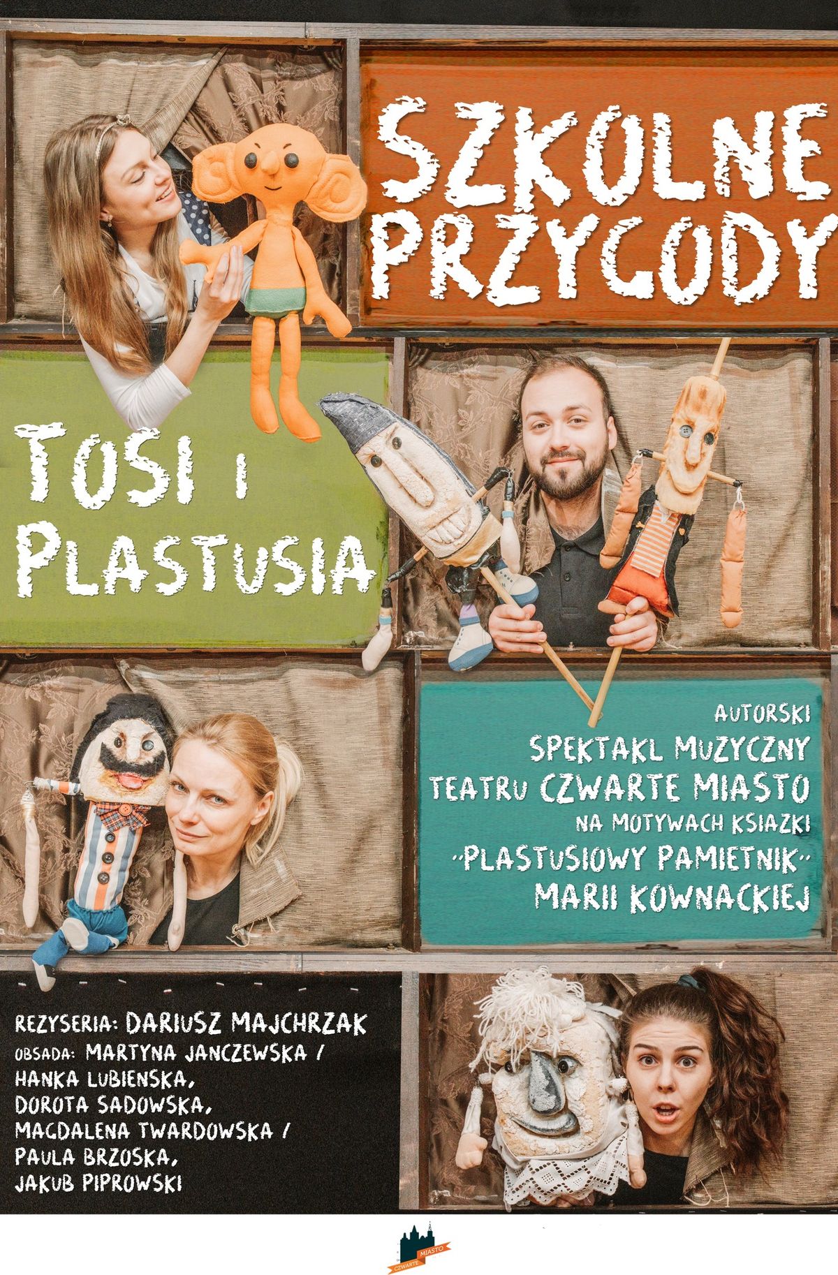 ,,SZKOLNE PRZYGODY TOSI I PLASTUSIA'' Teatr Czwarte Miasto