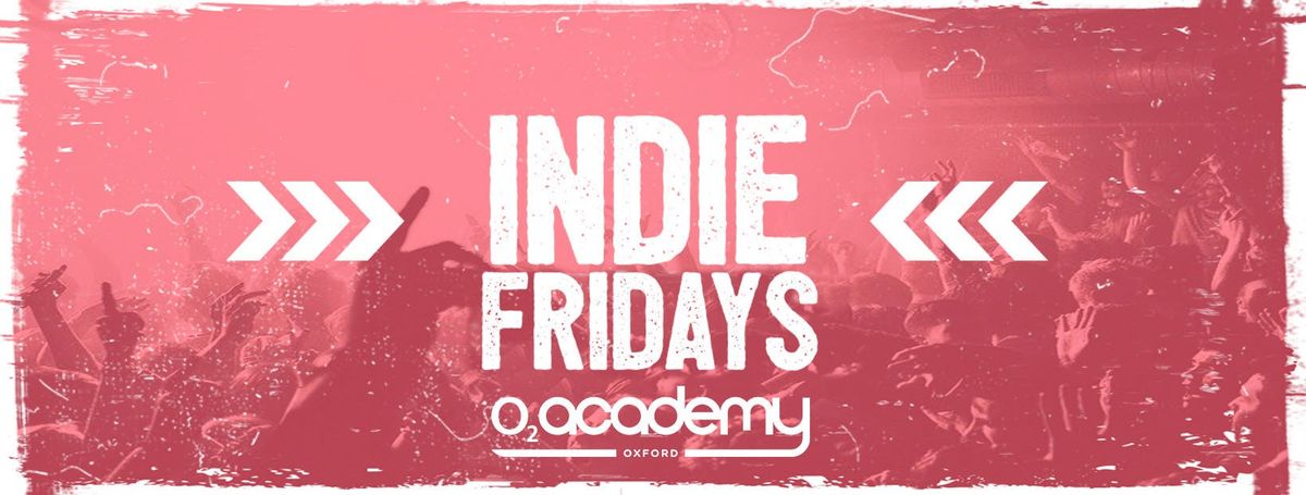 Indie Fridays Oxford