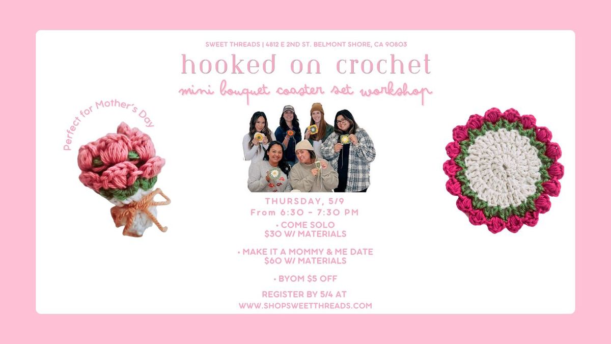 Hooked on Crochet: Mini Bouquet Coaster Set Workshop