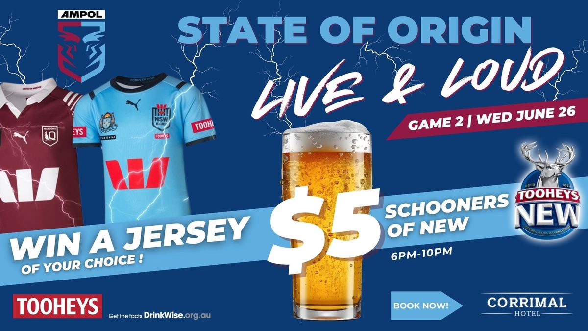 State of Origin Game 2 LIVE & LOUD @ Corrimal Hotel