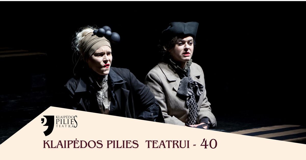 Klaip\u0117dos pilies teatras. \u201eDvi poniut\u0117s \u012f \u0160iaur\u0117s pus\u0119\u201c 