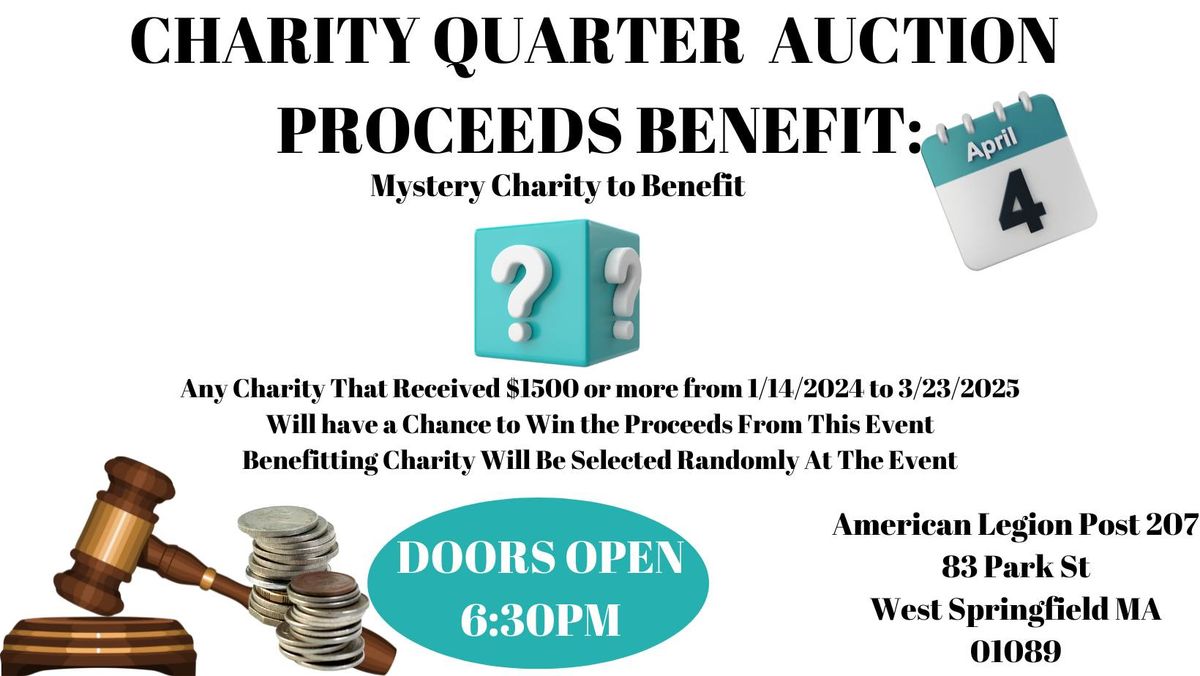 Mystery Charity Quarter Auction 