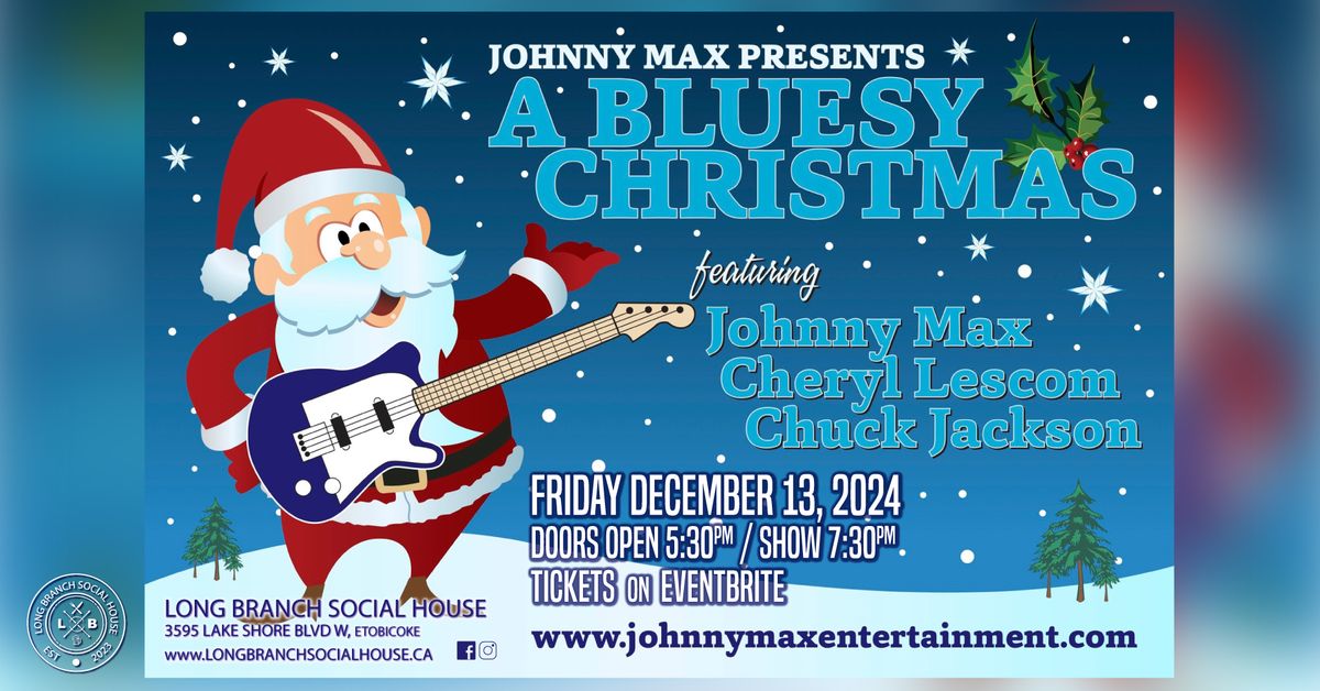 A Bluesy Christmas @ Long Branch Social House 