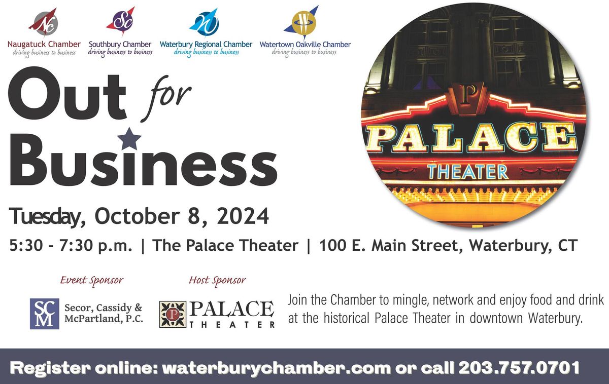 Out for Business networking at the Palace Theater hosted by the Waterbury Regional Chamber