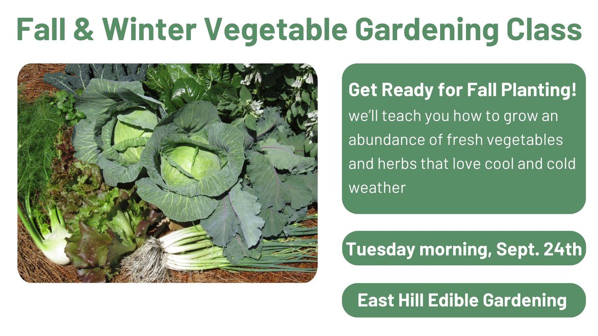 Fall & Winter Vegetable Gardening, Tuesday morning