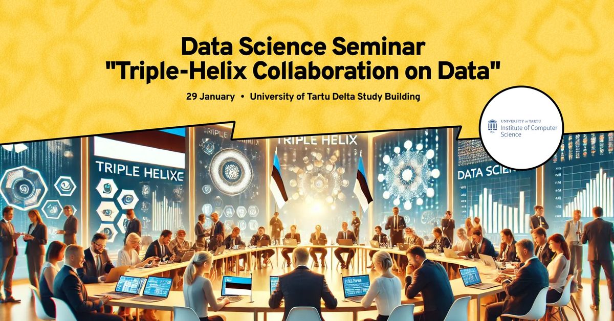 Data Science Seminar "Triple-Helix Collaboration on Data"