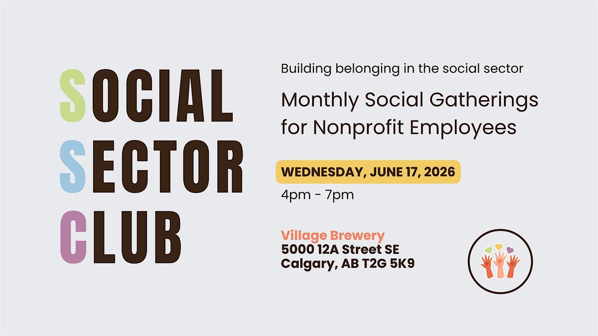 Social Sector Club - June 17th 2026  Social