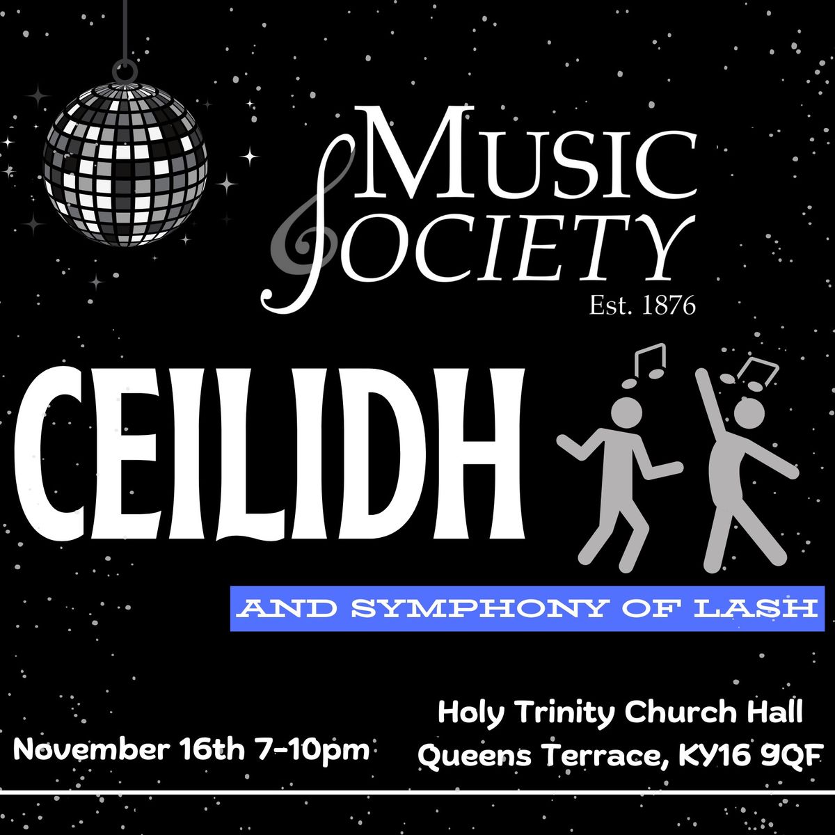 Ceilidh and Symphony of Lash