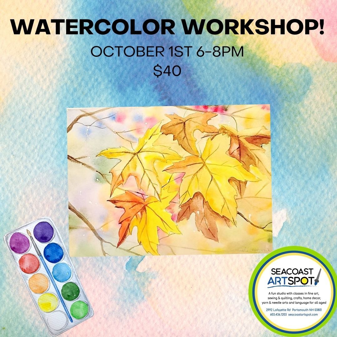 Fall Leaves Watercolor Workshop! $40