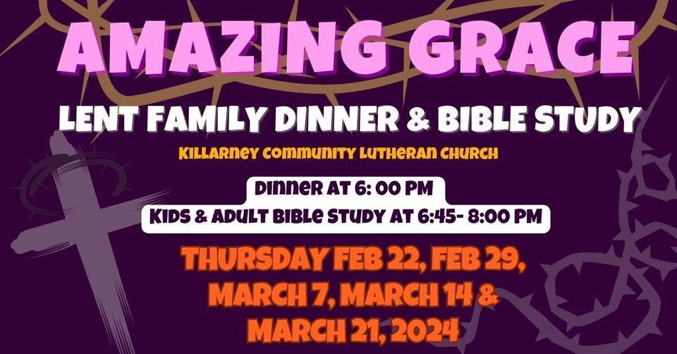 AMAZING GRACE- Lent Family Bible Study