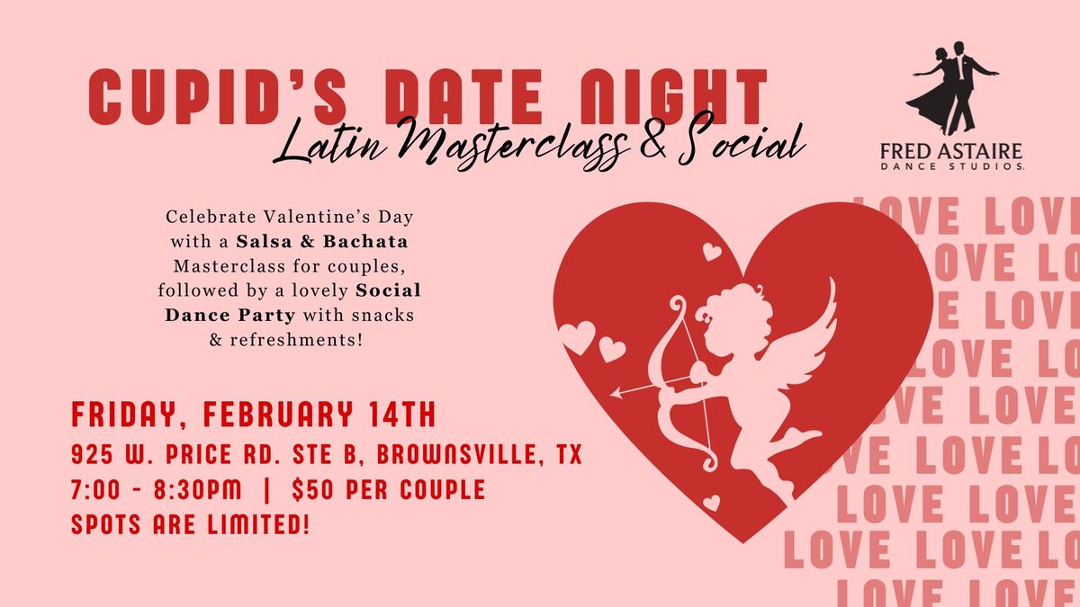 Cupid's Date Night - Latin Masterclass & Social 