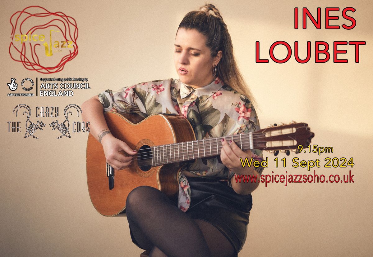 INES LOUBET - SPICEJAZZ presents at Crazy Coqs - Part of SOHO JAZZ WEEK FESTIVAL