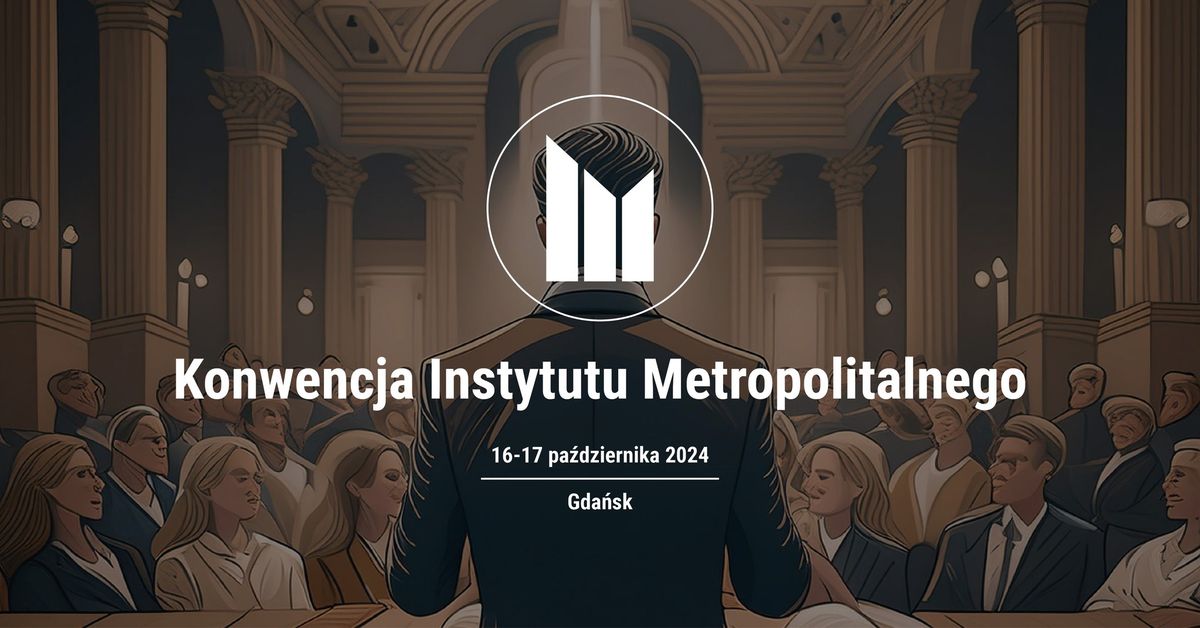 Konwencja Instytutu Metropolitalnego