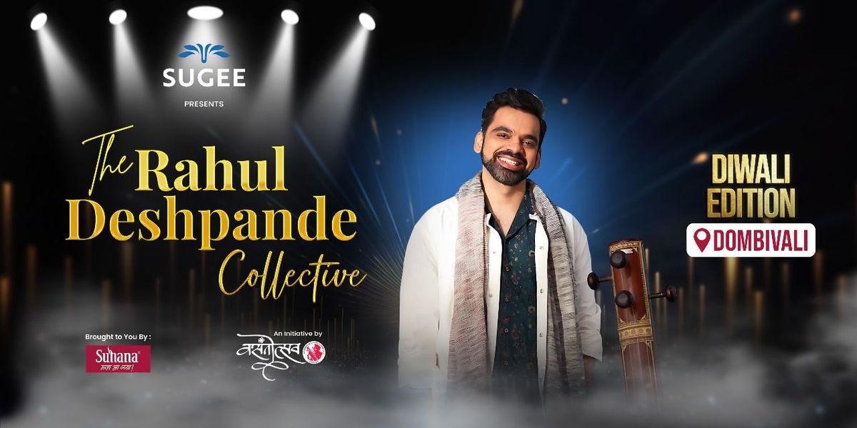 The Rahul Deshpande Collective - Dombivali