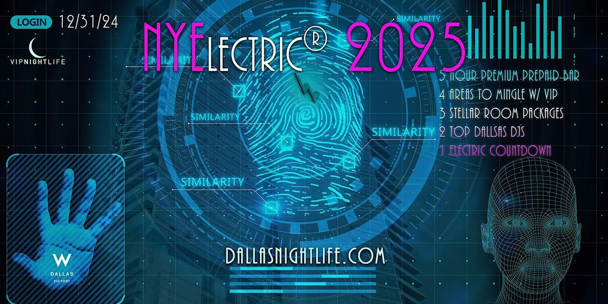 NYElectric W Dallas Rooftop New Years Eve Party 2025