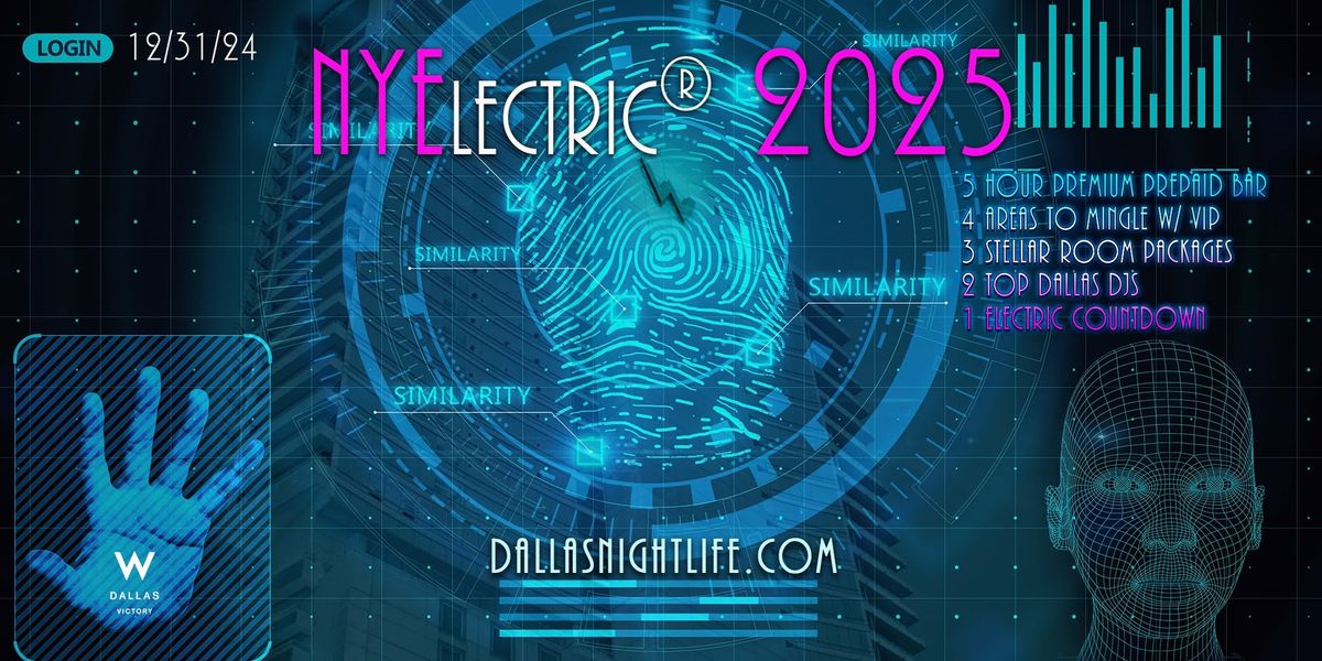 NYElectric W Dallas Rooftop New Years Eve Party 2025