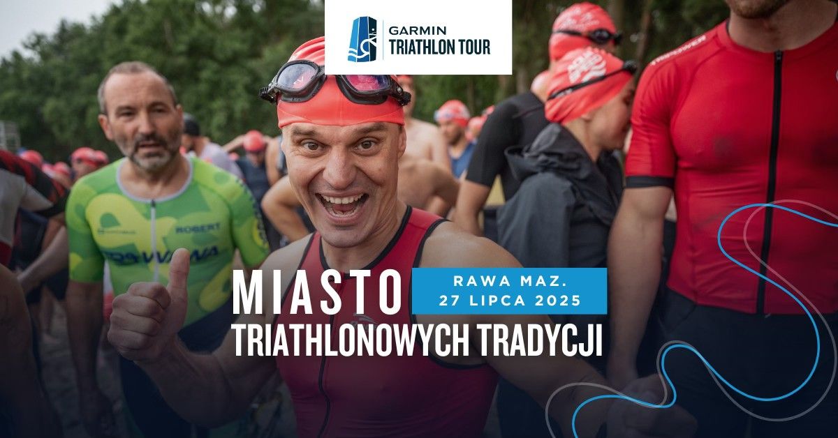 Garmin Triathlon Iron Rawa Mazowiecka 2025