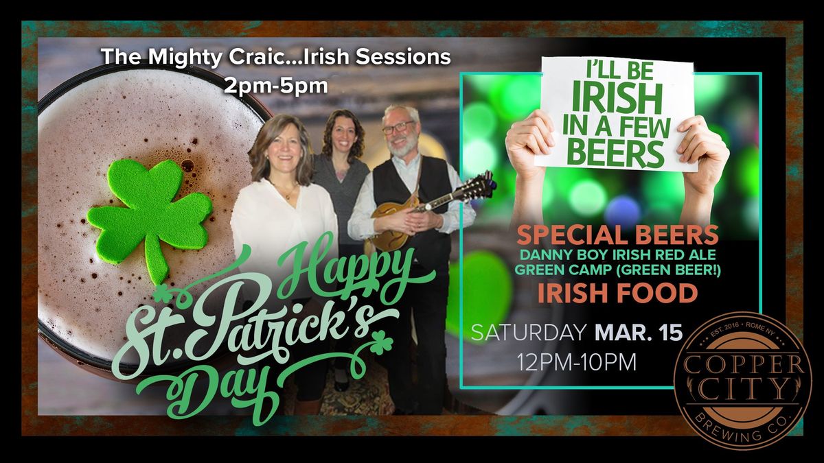 St. Patrick\u2019s Day w\/ The Mighty Craic!