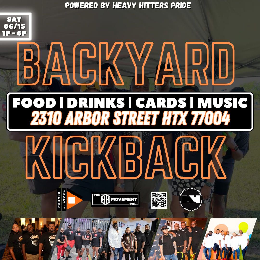 Backyard Kickback powered by HeavyHittersPride 