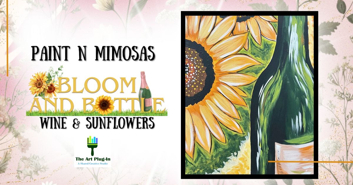 Paint n Mimosas - Wine & Sunflowers