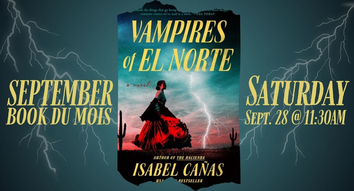 September 2024 Book du Mois: Vampires of El Norte