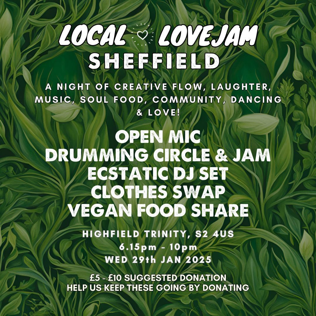 Sheffield Love Jam WED JAN 29th 2025