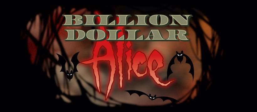Billion Dollar Alice -  The Alice Cooper Tribute Band