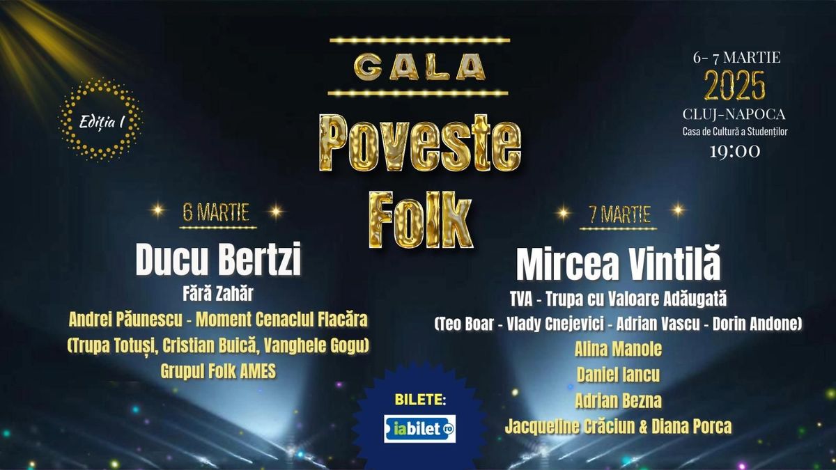 Gala POVESTE FOLK Cluj-Napoca editia I-a