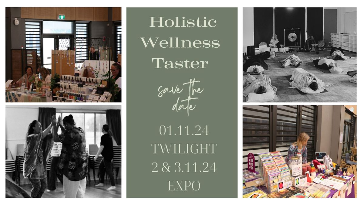 Holistic Wellness Taster- Gold Creek, ACT