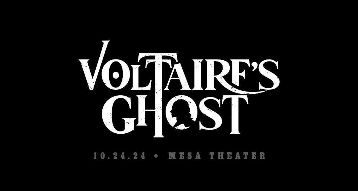 Voltaires Ghost + Izzy Burns \u2022 Mesa Theater | GJ,CO 