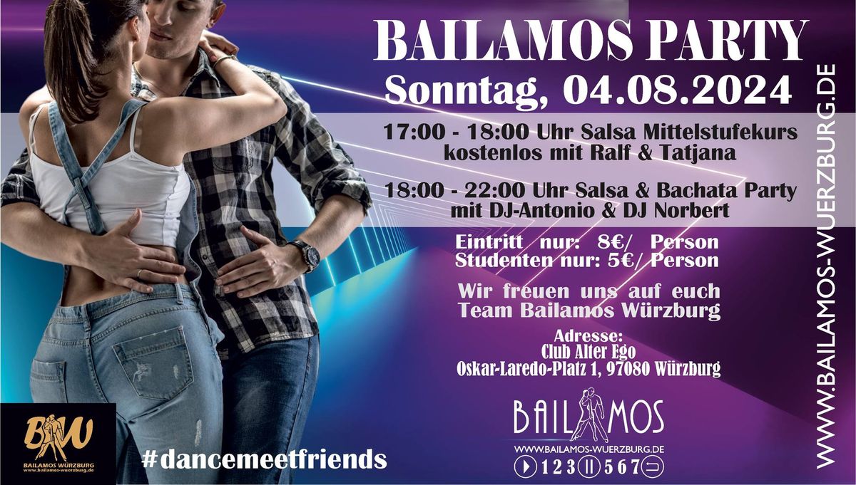 Bailamos Salsa & Bachata Party