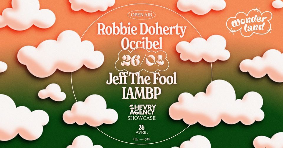 Wonderland invite : Robbie Doherty - Occibel - Jeff The Fool