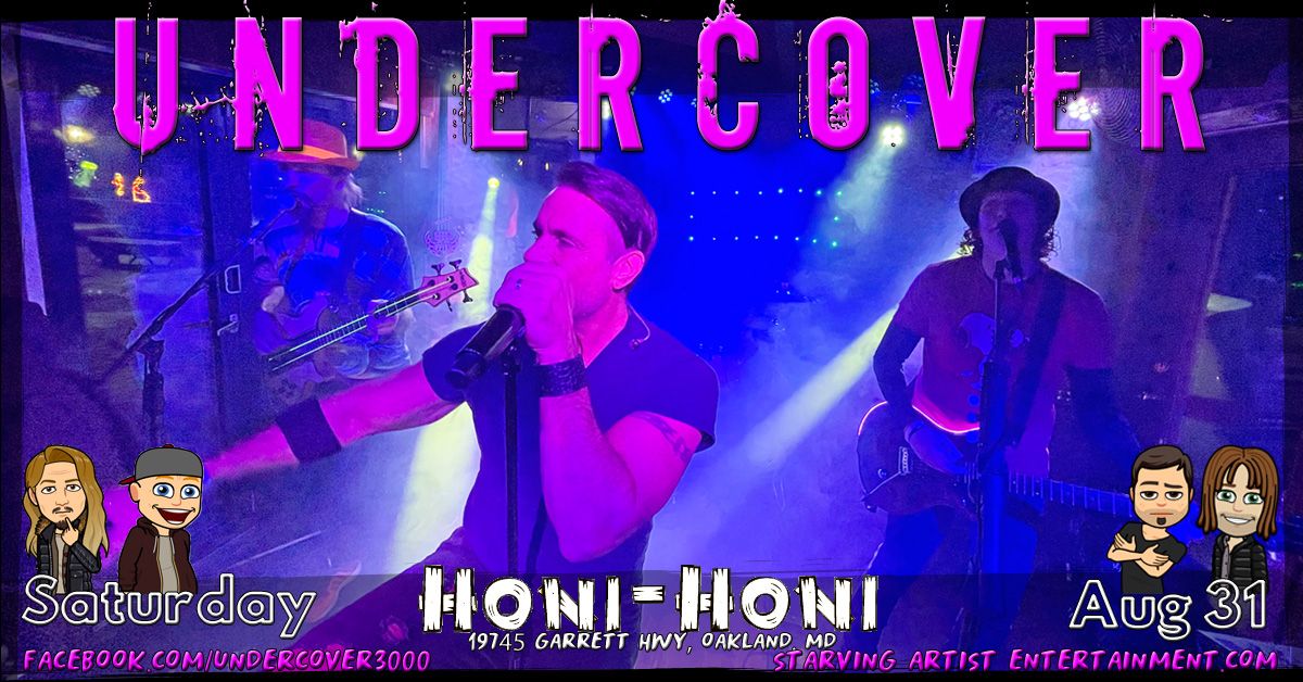 .UNDERCOVER at Honi Honi 08.31.2024 (9PM)