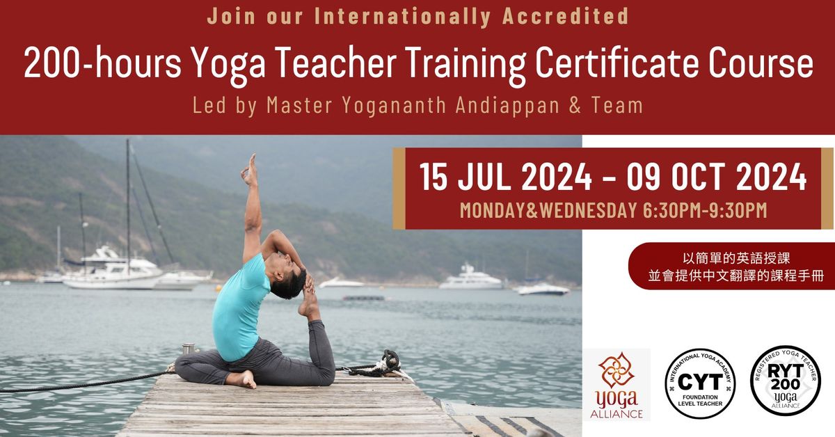 200-hours Yoga Teacher Training Certificate Course (15th July 2024 ~ 09th October 2024)