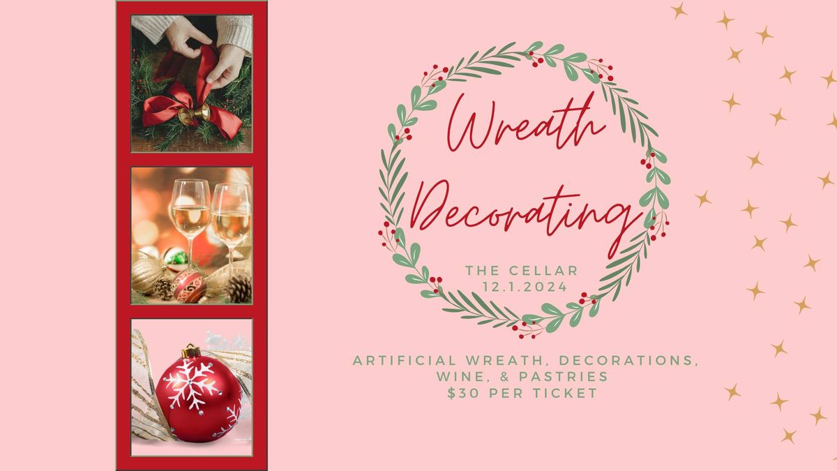 Wine & Wreath Decorating