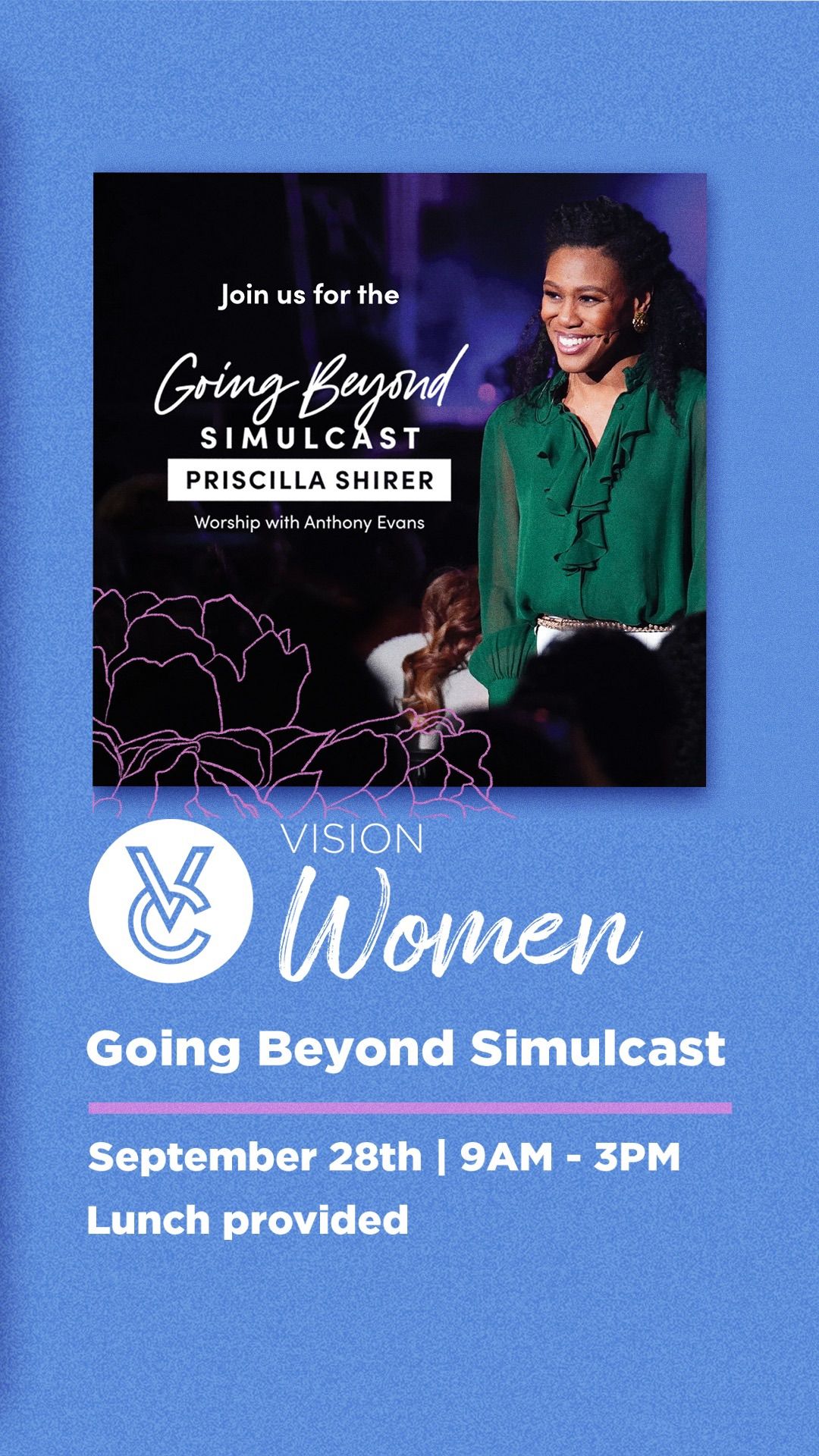 Priscilla Shirer Simulcast @ Vision 