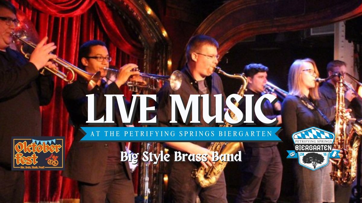 OKTOBERFEST LIVE MUSIC: Big Style Brass Band