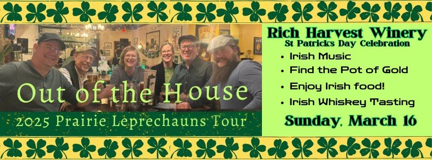 St Pat's Celebration @ Rich Harvest Winery 