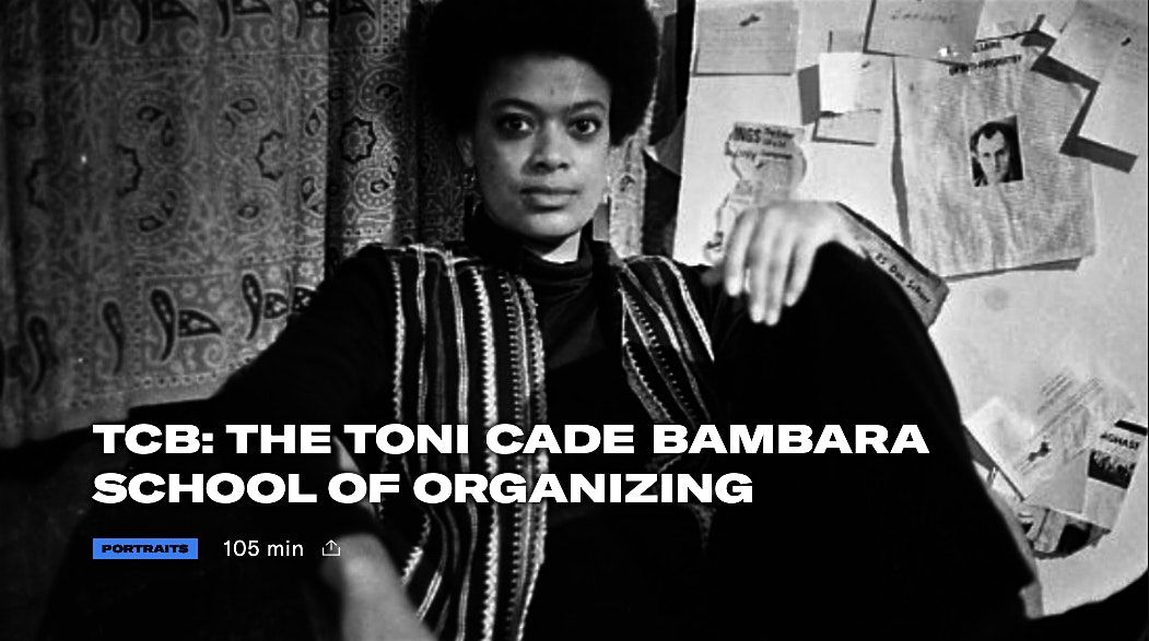 BFUU, The Toni Cade Bambara School of Organizing
