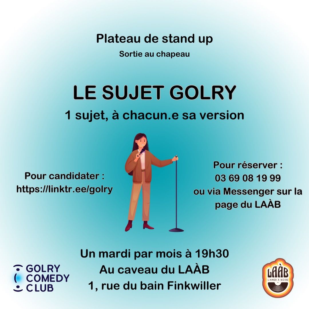 Soir\u00e9e STAND-UP: Le Sujet Golry